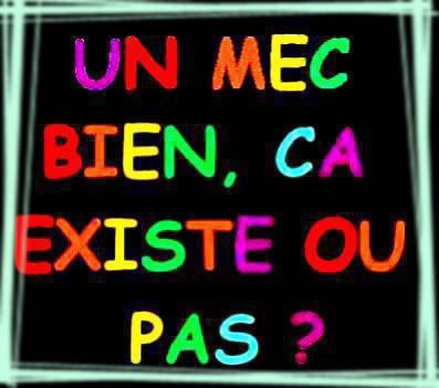 moi je dit que oui!! ca existe !!